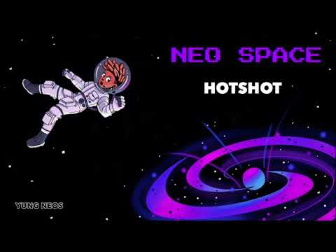 Yung Neos - HOTSHOT [Official Audio] (Remastered)