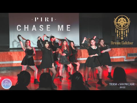 [KPOP SHOWCASE] DREAMCATCHER (드림캐쳐) - Chase Me & Piri (피리) Dance Cover | UCL Kpop Society