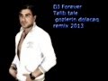 DJ Forever Talib tale - gozlerin dolacaq remix 2013 ...