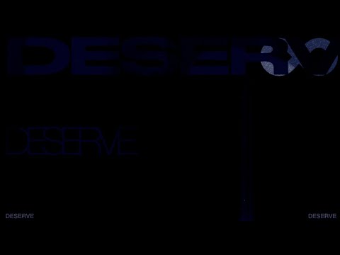 Austin Giorgio - Deserve (Official Lyric Video)