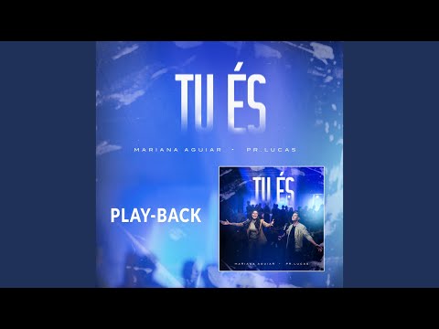 Tu És (Playback)