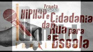 preview picture of video 'Projeto Hip-Hop e Cidadania, da Rua para a Escola - (Cachoeirinha - RS)'