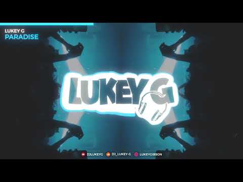Lukey G - Paradise