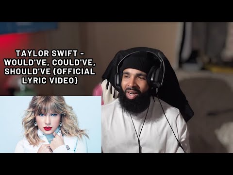 Unveiling Taylor Swift's 'Would've, Could've, Should've' - My First Reaction