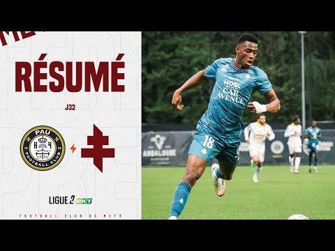 J32 : Pau - Metz (2-1), le résumé vidéo