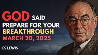 A New Day is Coming – God’s Reward is at Your Doorstep  | CS Lewis Inspired