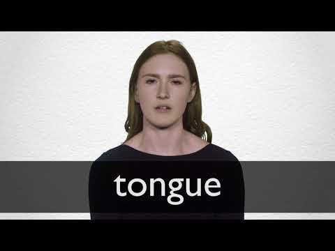 How to pronounce TONGUE in British English