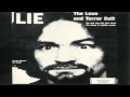Charles Manson | Lie: The Love & Terror Cult ...