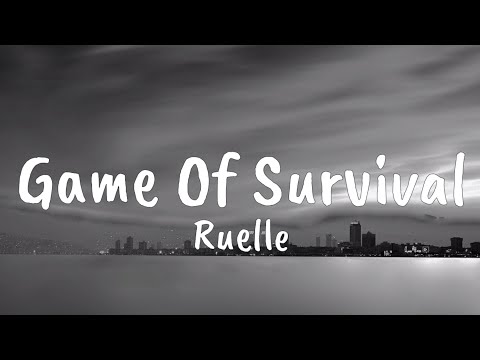 Ruelle-Game Of Survival (Lyrics)