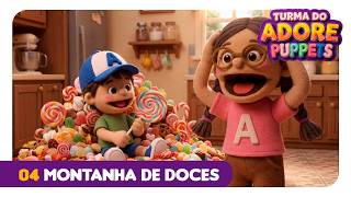 Adore Puppets | Montanha de Doces