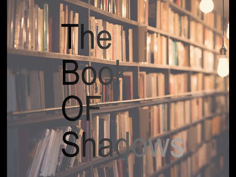 The Book Of Shadows