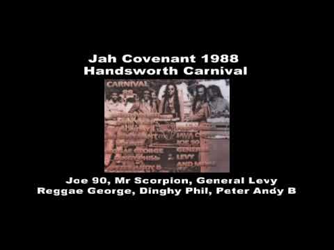 Jah Covenant 1988  ft Joe 90, General Levy, Mr Scorpion, Reggae George, Dingy Phil - UK - (AUDIO)