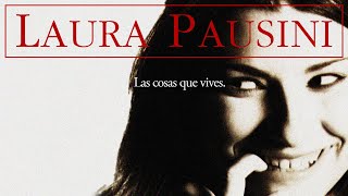 Laura Pausini - Las Cosas Que Vives (Letra)