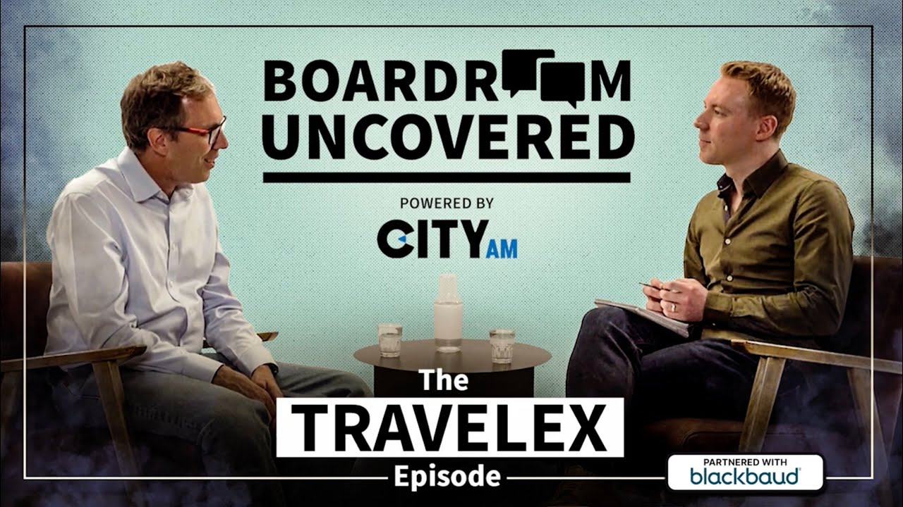 Travelex CEO on the company's post-pandemic takeover and why cash is king | Boardroom Uncovered