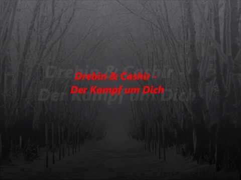 Drebin & Cashir - Der Kampf um Dich