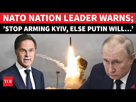 'Please Stop, Else Putin Will…’: NATO Nation Leader Alarms Against Arming Ukraine Amid Nuke War Fear