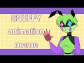 SNUFFY Animation Meme