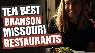 Ten Best Branson, Missouri Restaurants | Top Places to Eat in Branson