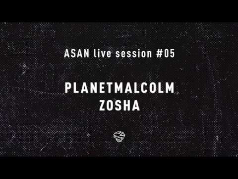 ASAN Live Session #05 - Zosha