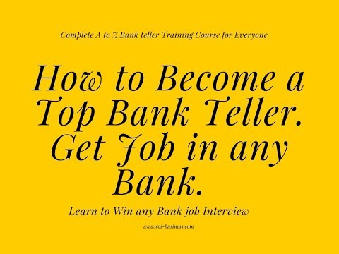 Working As A Bank Teller I How to Become Bank Teller I Bank Teller ...