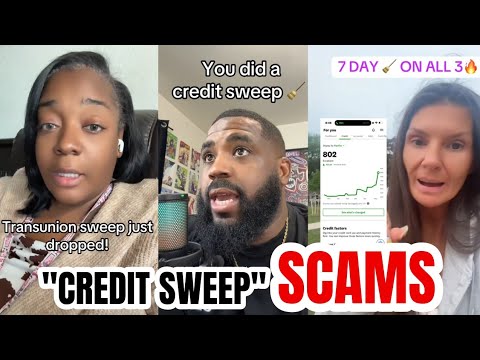 CREDIT SWEEP SCAMS!