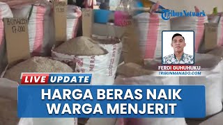 Jeritan Warga & Pedagang, Harga Beras Melambung Tinggi di Pasar Bersehati Capai Rp17 Ribu Kg