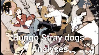 Bungo Stray dogs anime analyses and all the lore behind it!! 