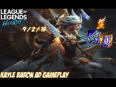 WILD RIFT | KAYLE BARON AD BUILD LIKE WBG THESHY! - FULL RANKED GAMEPLAY  9-2-16