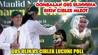 Download lagu GUS ULINNUHA VS CIBLEK LUCUNE POLL // PENGAJIAN TERBARU GUS ULINNUHA BERSAMA CIBLEK 2024 mp3