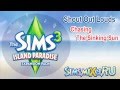 Shout Out Louds - Chasing The Sinking Sun - Soundtrack The Sims 3 Island Paradise