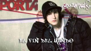 El Fin Del Mundo - Porta
