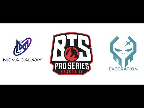 [Nigma Galaxy SEA VS Execration] [GAME 1]BTS Pro Series Season 11: Southeast Asia