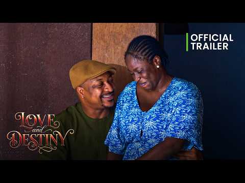 LOVE AND DESTINY (SHOWING NOW!!!) - OFFICIAL 2026 MOVIE TRAILER