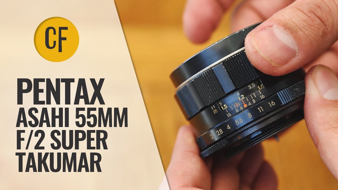 Pentax Asahi Super Takumar 55mm f/2 lens review
