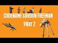Codename Gordon Freeman: Part 2 - Getting My ...