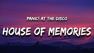 Panic! At The Disco - House of Memories (Lyrics)