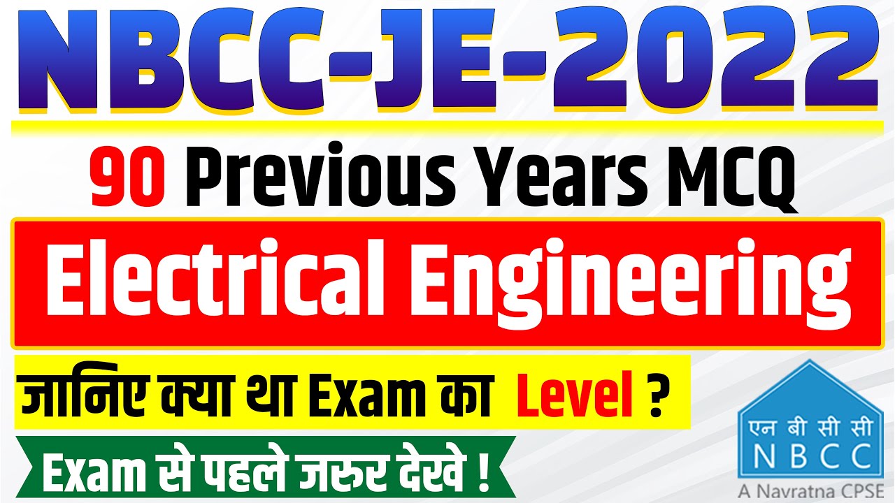Watch video NBCC JE Electrical Previous Year Question Paper Solution | Junior Engineer 2022 Important PYQ & MCQs Now NBCC JE Electrical Previous Year Question Paper Solution | Junior Engineer 2022 Important PYQ & MCQs