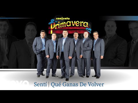 Senti - Conjunto Primavera