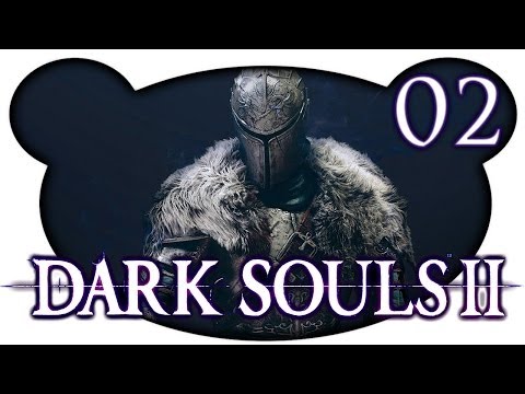 Let's Play Dark Souls 2 (German) #02 - Finde deinen Weg