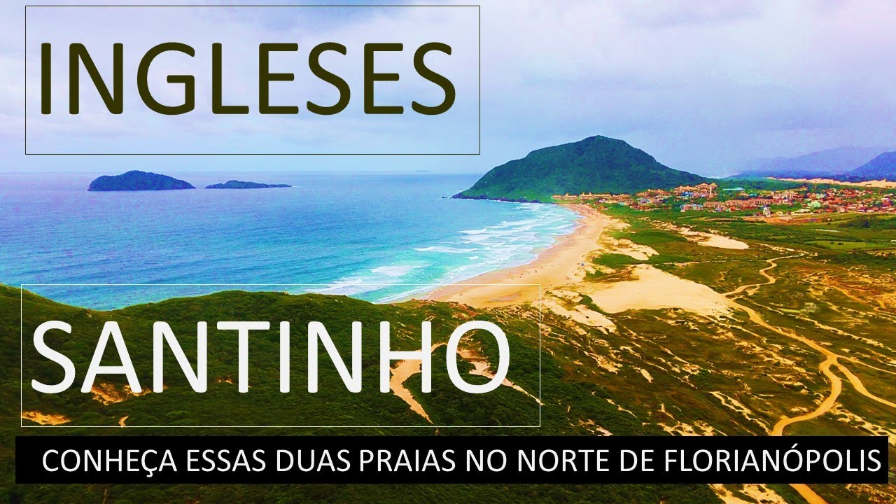 Descobrimos recantos desconhecidos no Norte de Florianopolis nas ptaias do Samtinho e Ingleses
