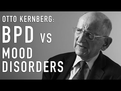 BPD vs Mood Disorders | OTTO KERNBERG