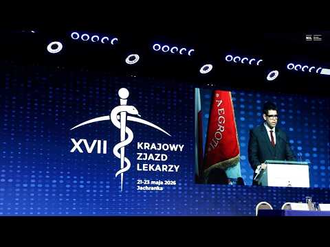 XVII Krajowy Zjazd Lekarzy - wideorelacja