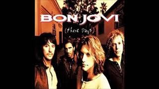 BON JOVI - All I Want Is Everything