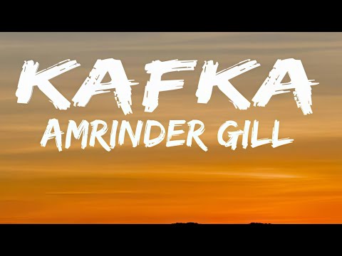 Kafka Lyrics | Amrinder Gill | Gurlez Akhtar | Dr Zeus