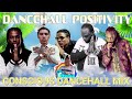 CONSCIOUS DANCEHALL MIXTAPE 2024 CLEAN POSITIVITY MAVADO JAHMIEL MASICKA CHRONIC LAW DIAMOND LIYAH