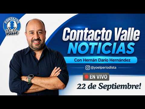 Contacto Valle Noticias - 22 de septiembre