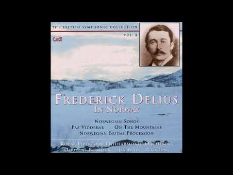 Frederick Delius : Paa Vidderne (On the Mountains), symphonic poem RT VI/10 (1890-91)
