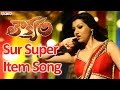 Sur Super Item Song Promo Loukyam Movie Gopichand Hamsa Nandini