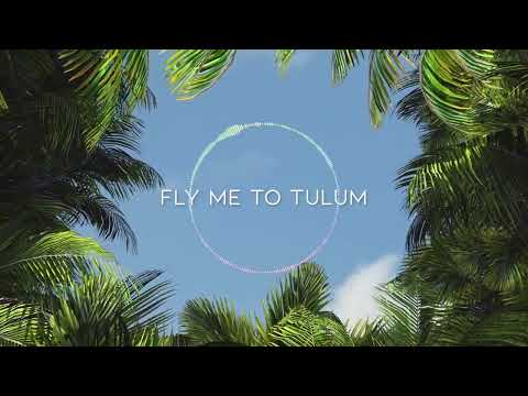 Deerock, Syence, Madds - Fly Me To Tulum