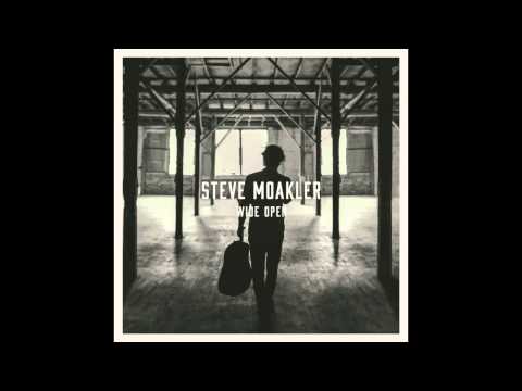 Have It So Bad - Steve Moakler